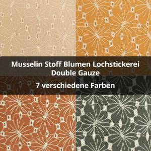 Musselin Blumen, Embroidery Lochstickerei, Double Gauze